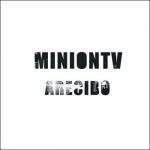 MinionTV_Arecibo